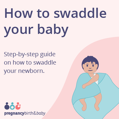 Swaddling your newborn